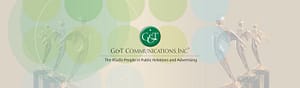 G&T Communications - The #GoTo People in Public Relations and Advertising